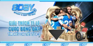 Giải thích tỉ lệ cược bóng đá? Tìm hiểu chi tiết từ A–Z