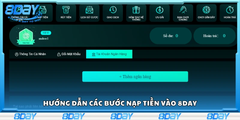 Khám phá các bước nạp tiền vào 8Day
